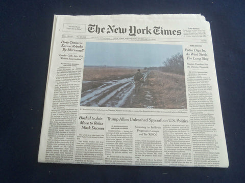 2022 FEBRUARY 9 NEW YORK TIMES - PUTIN DIGS IN AS WEST STEELS FOR LONG SLOG