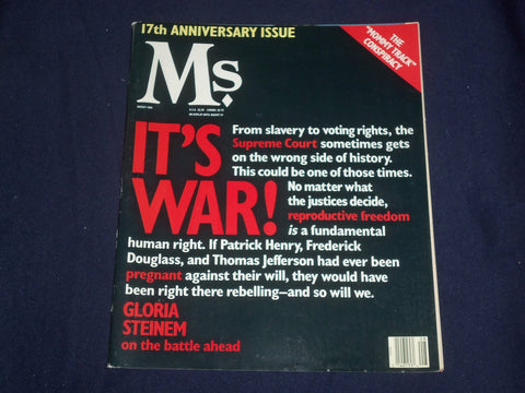 1989 AUGUST MS. MAGAZINE- IT'S WAR - GLORIA STEINHEM - 17TH ANNIVERSARY- ST 6058