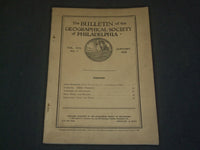1918 JANUARY GEOGRAPHICAL SOCIETY OF PHILADELPHIA BULLETIN VOL 16 NO. 1- ST 5247
