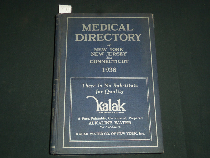 1938 MEDICAL DIRECTORY OF NEW YORK - NEW JERSEY - CONNECTICUT BOOK - KD 5472