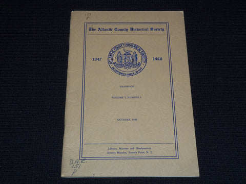 1948 OCTOBER ATLANTIC COUNTY HISTORICAL SOCIETY YEARBOOK VOLUME 1 - J 7500