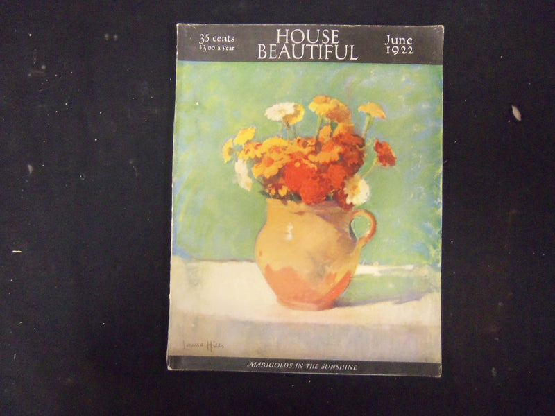 1922 JUNE HOUSE BEAUTIFUL MAGAZINE - GREAT PHOTOS & ADS - ST 3676