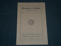 1914 BOWDOIN COLLEGE TREASURER AND FINANCE COMMITTEE - BRUNSWICK MAINE - J 4506