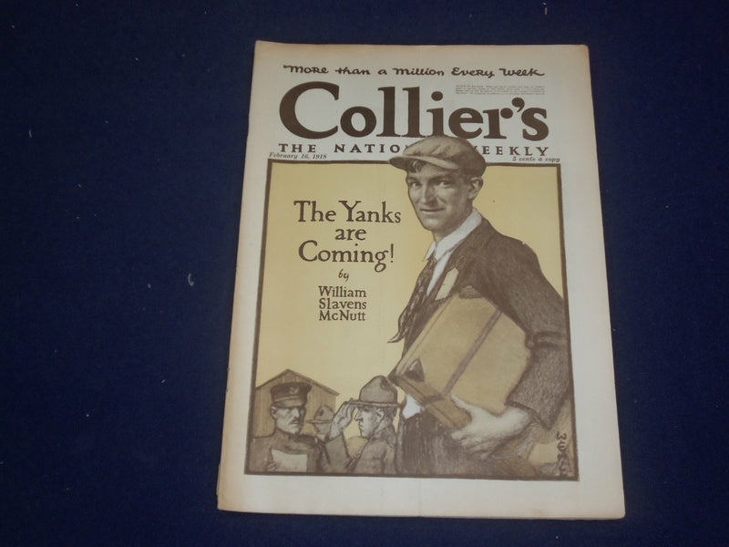 1918 FEBRUARY 16 COLLIER'S MAGAZINE - THE YANKS ARE COMING! - ST 6726