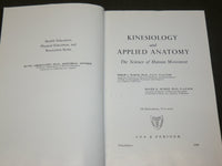 1959 KINE SIOLOGY AND APPLIED ANATOMY HARDCOVER BOOK BY RASCH & BURKE - KD 6071