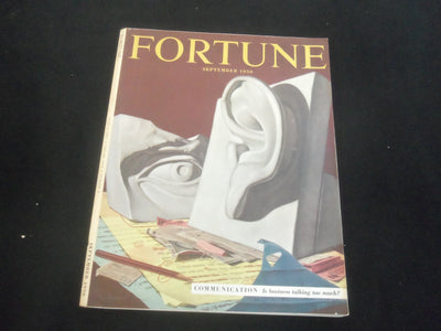 1950 SEPTEMBER FORTUNE MAGAZINE-COMMUNICATION IS BUSINESS TALKING TOO MUCH-F 781