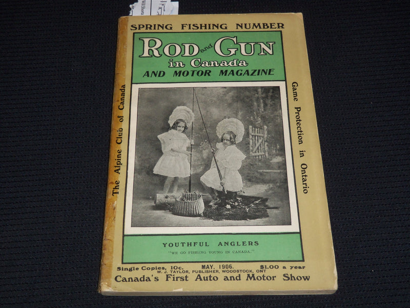 1906 MAY ROD AND GUN IN CANADA AND MOTOR MAGAZINE - YOUTHFUL ANGLERS - J 8092