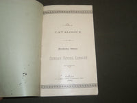 1889 CATALOGUE OF THE BERKELEY ST. SUNDAY SCHOOL LIBRARY - BOSTON - J 4800