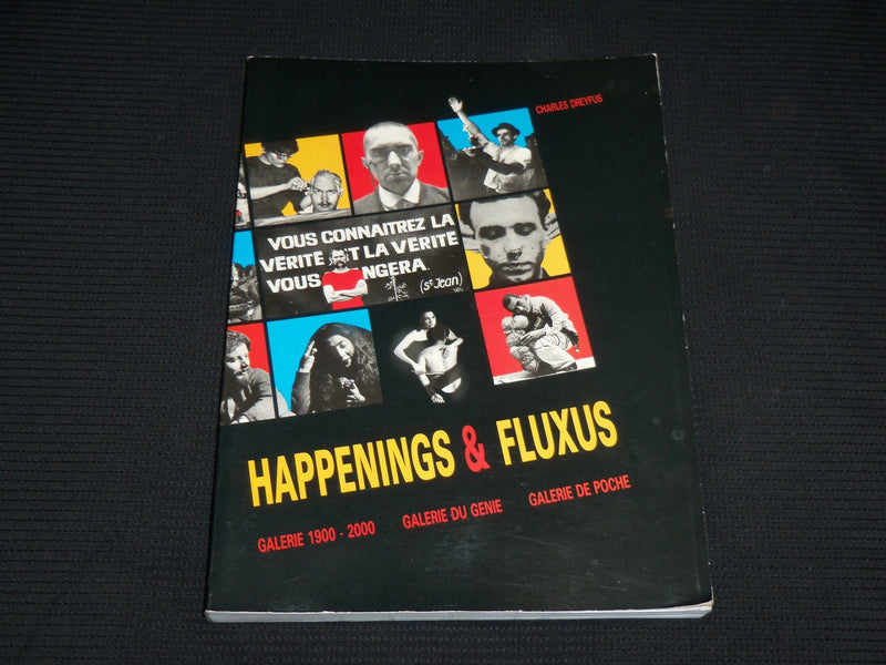 1989 HAPPENINGS & FLUXUS SOFTCOVER BOOK BY CHARLES DREYFUS - FRENCH - R 727C