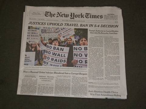 2018 JUNE 27 NEW YORK TIMES - SUPREME COURT UPHOLDS TRAVEL BAN IN 5-4 DECISION