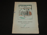 1955 HISTORIC QUINCY FESTIVAL PROGRAM - MASSACHUSETTS - J 7090