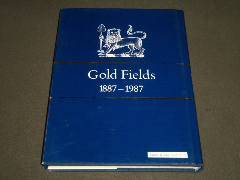 1987 GOLD FIELDS A CENTENARY PORTRAIT BY PAUL JOHNSON BOOK - KD 4066