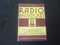 1929 JULY RADIO BROADCAST MAGAZINE - NICE COVER, ARTICLES & PHOTOS - B 434T