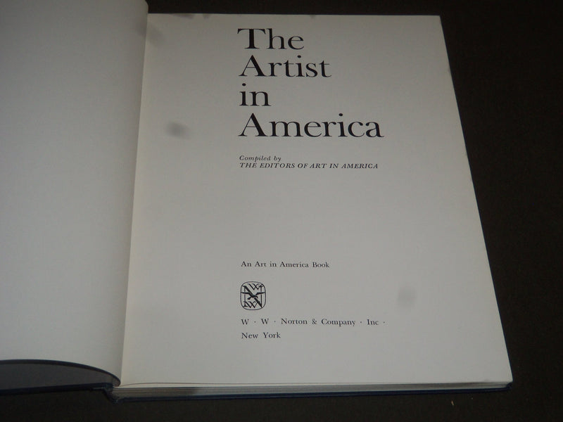 1967 THE ARTIST IN AMERICA HARDCOVER BOOK - FIRST EDITION - I 514