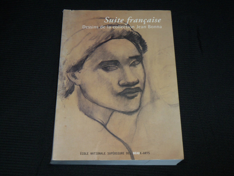 2006 SUITE FRANCAISE DESSINS DE JEAN BONNA SOFTCOVER BOOK - R 710M