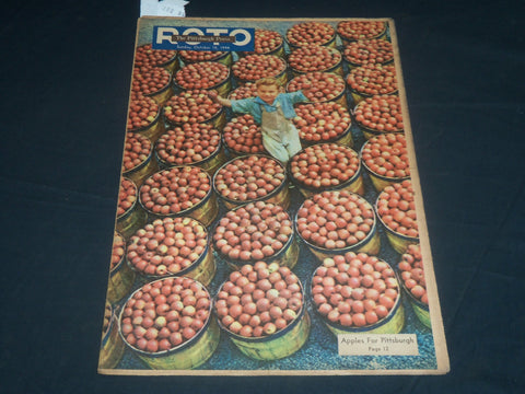 1944 OCTOBER 15 THE PITTSBURGH PRESS SUNDAY ROTO SECTION - APPLES - NP 4467