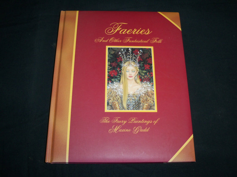 2005 FAERIES AND OTHER FANTASTICAL FOLK HARDCOVER BOOK BY MAXINE GADD - KD 6859