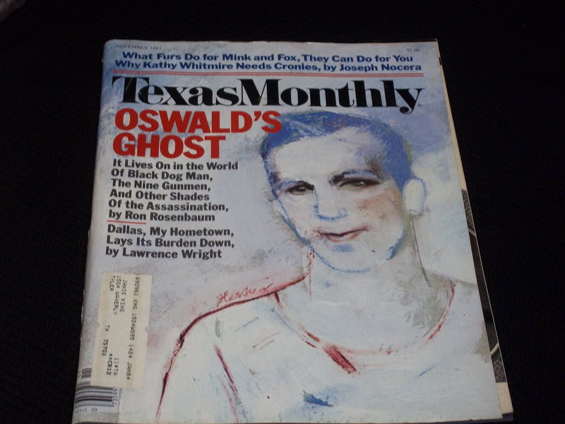 1983 NOVEMBER TEXAS MONTHLY MAGAZINE - OSWALD'S GHOST FRONT COVER - E 7575