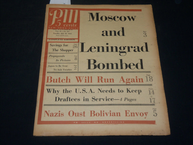 1941 JULY 22 PM'S WEEKLY NEWSPAPER - MOSCOW & LENINGRAD BOMBED - NP 4926
