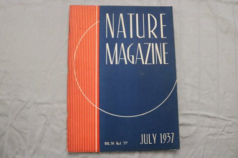 1937 JULY NATURE MAGAZINE - ST 6922I