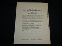 1987 CROCHETING COLLARS CUFFS AND YOKES BOOK EDITED BY MARY WALDREP - J 6741