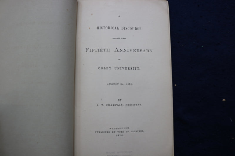 1870 COLBY UNIVERSITY 50TH ANNIVERSARY DICOURSE SOFTCOVER - LOT OF 2 - K 846