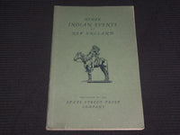 1941 OTHER INDIAN EVENTS OF NEW ENGLAND SOFTCOVER BOOK - VOLUME 2 - J 7076