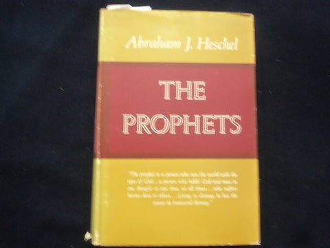 1962 THE PROPHETS HARDCOVER BOOK BY ABRAHAM J. HESCHEL - FIRST EDITION - KD 8938