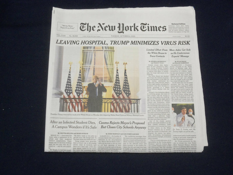 2020 OCTOBER 6 NEW YORK TIMES - LEAVING HOSPITAL, TRUMP MINIMIZES VIRUS RISK
