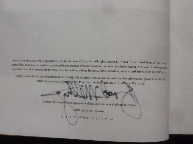 2012 HEROES FOR MY DAUGHTER HARDCOVER BOOK- AUTOGRAPHED BY BRAD MELTZER- KD 8515