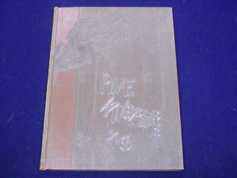 1946 PINE WHISPERS ASHLAND COLLEGE YEARBOOK - OHIO - GREAT PHOTOS - YB 510