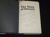 1973 THE NEWS OF DETROIT HARDCOVER BOOK BY WILLIAM LUTZ - INSCRIBED - KD 7725