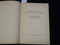 1952 ERSCHOPFTE KUNST ODER KUNSTFORMALISMUS BOOK BY GEORGI SCHISCHKOFF - J 9562