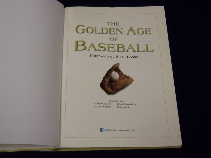 The Golden Age of Baseball (2005, Hardcover) Foreword by Ernie Banks - I 312