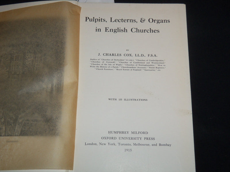 1915 PULPITS - LECTERNS AND ORGANS BOOK BY J. CHARLES COX - KD 5980B