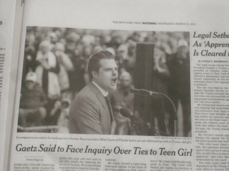 2021 MARCH 31 NEW YORK TIMES - GAETZ TO FACE INQUIRY OVER SEX WITH UNDERAGE GIRL