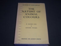 1960 THE NATURE OF ANIMAL COLOURS BY FOX & VEVERS BOOK - KD 4153