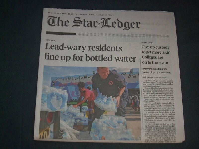 2019 AUGUST 13 THE STAR-LEDGER NEWSPAPER -NEWARK, NJ HIGH LEVEL OF LEAD IN WATER