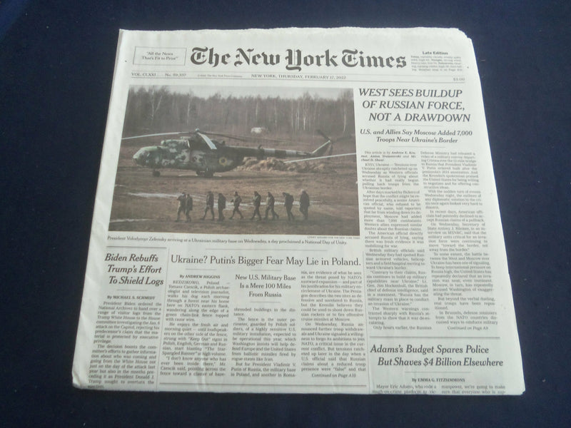 2022 FEBRUARY 17 NEW YORK TIMES-WEST SEES BUILDUP OF RUSSIAN FORCE, NOT DRAWDOWN