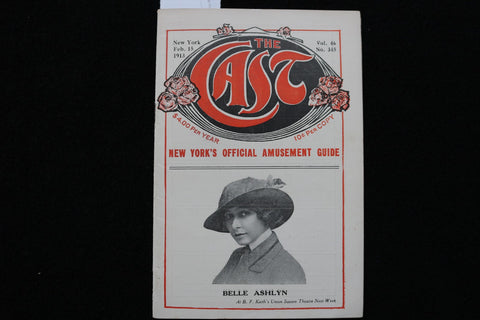 1913 FEBRUARY 15 THE CAST NEW YORK AMUSEMENT GUIDE - BELLE ASHLYN - K 2755