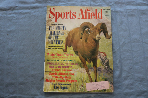 1964 DEC SPORTS AFIELD MAGAZINE - CHALLENGE OF THE MOUNTAINS COVER - SP 5367G