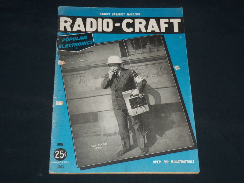 1943 JUNE RADIO CRAFT MAGAZINE - NICE ILLUSTRATIONS - J 9516