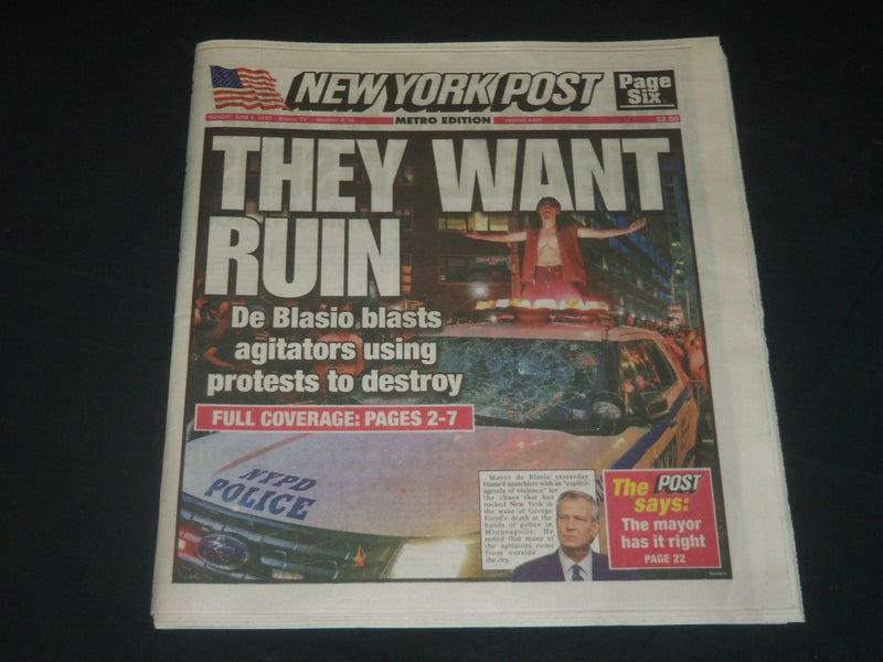2020 JUNE 1 NEW YORK POST NEWSPAPER - THEY WANT RUIN -DE BLASIO BLASTS AGITATORS