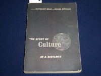 1953 THE STUDY OF CULTURE AT A DISTANCE BOOK EDITED BY MARGARET MEAD - KD 2759I