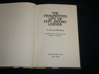 1976 THE FRAGMENTED LIFE OF DON JACOBO LERNER BOOK BY ISAAC GOLDEMBERG - KD 6676