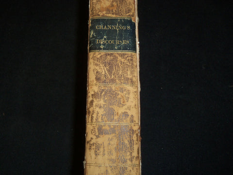 1830 WILLIAM CHANNING'S DISCOURSES REVIEWS AND MISCELLANIES VOLUME - KD 5837