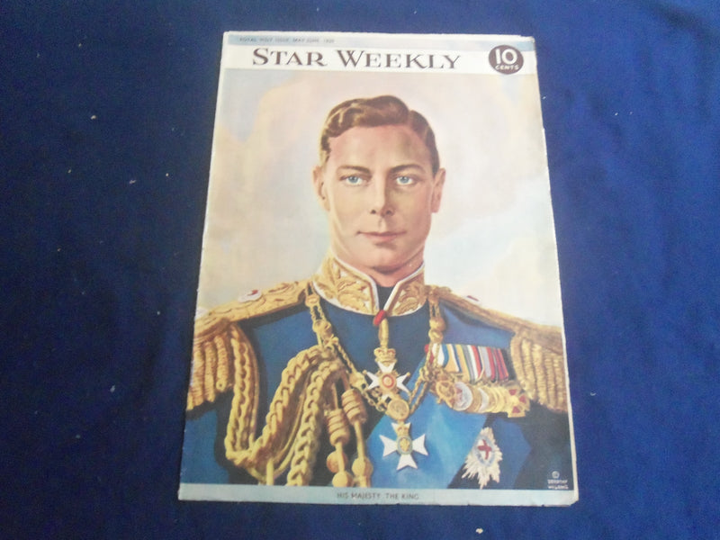 1939 MAY-JUNE STAR WEEKLY MAGAZINE - TORONTO - HIS MAJESTY THE KING - B 2801F