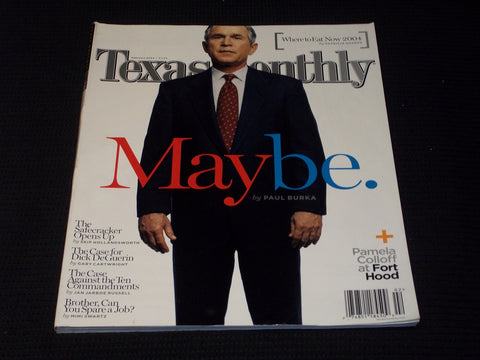 2004 FEBRUARY TEXAS MONTHLY MAGAZINE - GEORGE W. BUSH FRONT COVER - E 7542