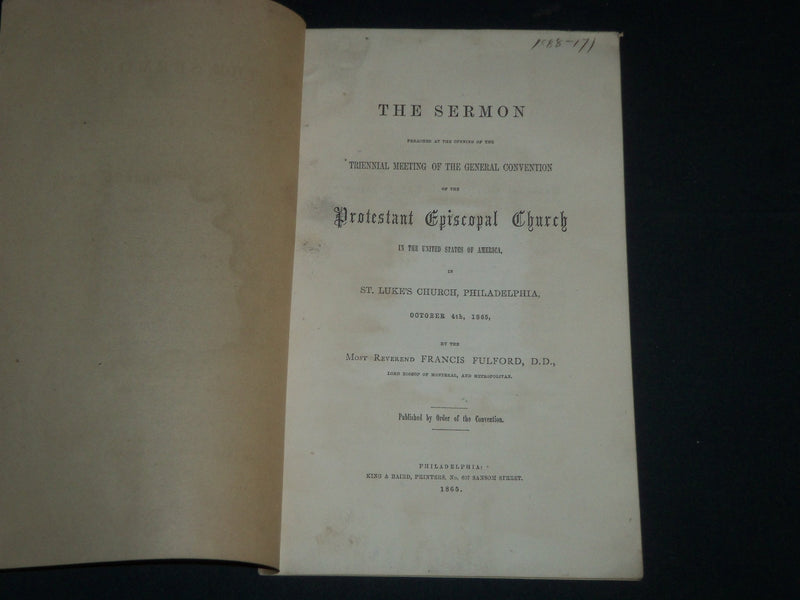 1865 ST. LUKE'S CHURCH SERMON PHILADELPHIA BOOK BY REV. FRANCIS FULFORD - J 4495