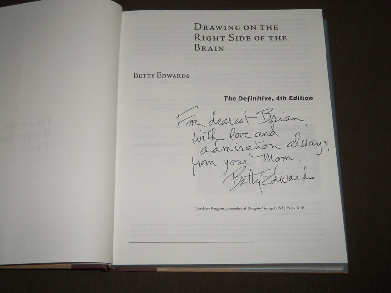 2012 DRAWINGS ON THE RIGHT SIDE OF THE BRAIN BOOK INSCRIBED BY EDWARDS - D 201